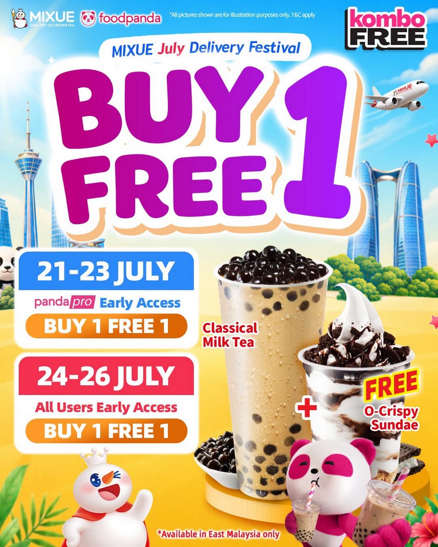 MIXUE-Malaysia-Buy-1-Free-1-Promotion-on-FoodPanda-4 21-27 July 2026: MIXUE Malaysia Buy 1 Free 1 Promotion on FoodPanda – Enjoy Double the Ice Cream & Tea for the Same Price