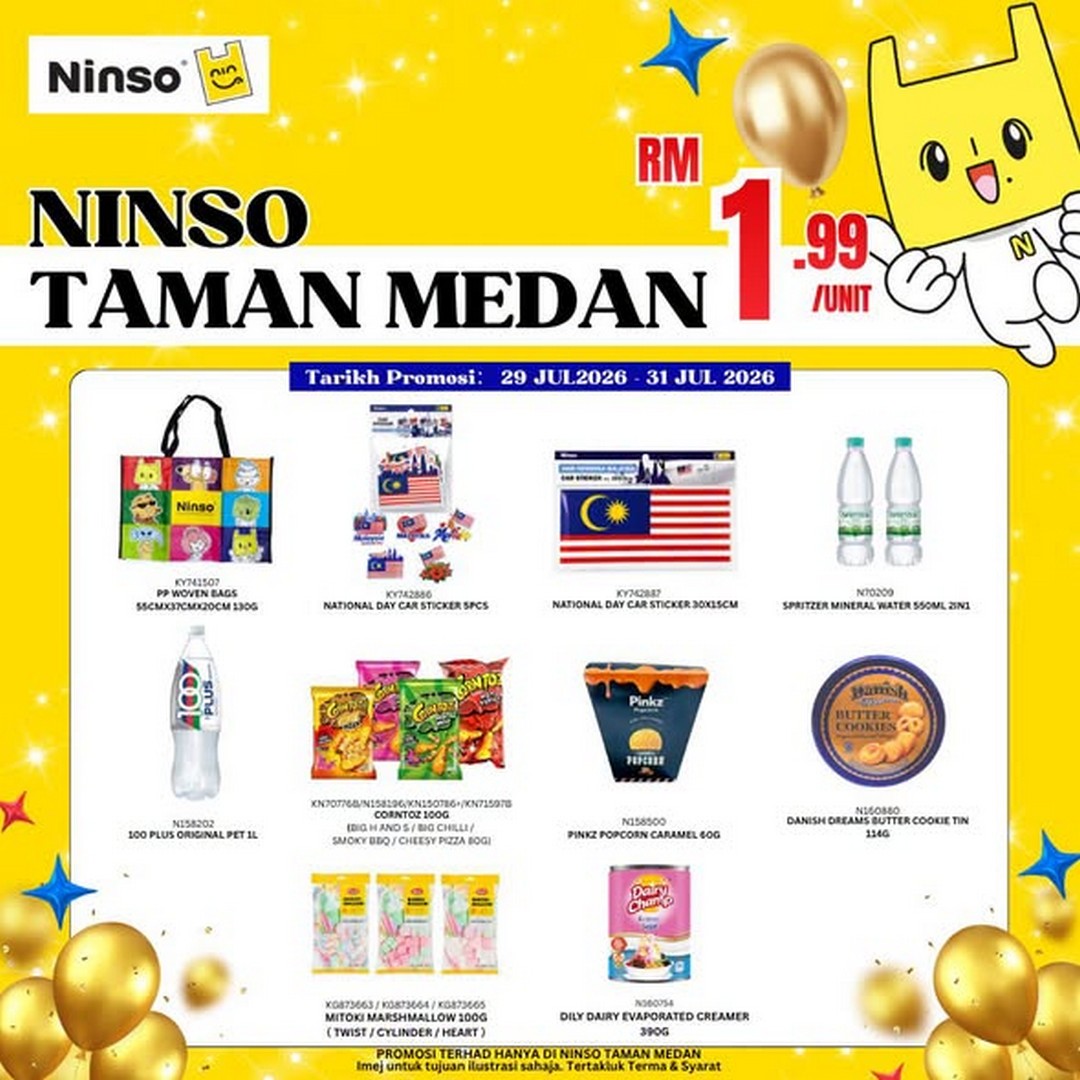 Ninso-Taman-Medan-Grand-Opening-Promotion-2 29-31 July 2026: Ninso Taman Medan Grand Opening Promotion: Enjoy RM1.99 Deals, Free Opening Gifts and RM10 Cash Voucher