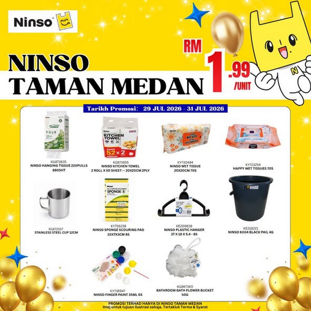 Ninso-Taman-Medan-Grand-Opening-Promotion-3 29-31 July 2026: Ninso Taman Medan Grand Opening Promotion: Enjoy RM1.99 Deals, Free Opening Gifts and RM10 Cash Voucher