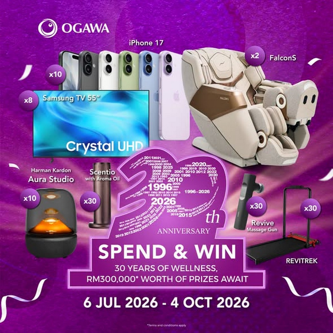 OGAWA-Malaysia-30th-Anniversary-Wellness-Promotion 6 July–4 October 2026: OGAWA Malaysia 30th Anniversary Wellness Promotion – Spend RM300 and Stand a Chance to Win a Share of RM300,000 Worth of Premium Prizes