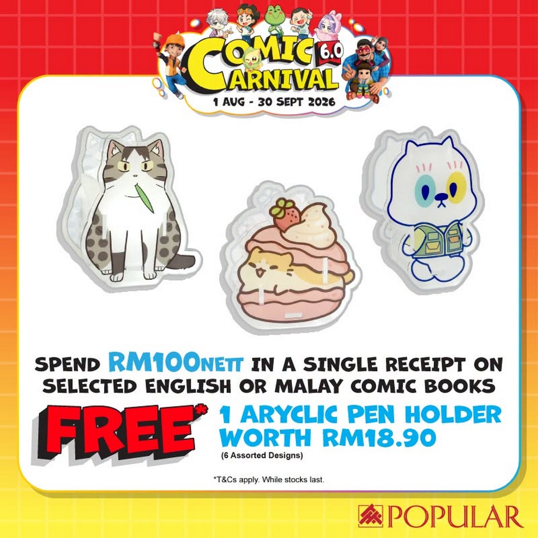 POPULAR-Malaysia-Comic-Carnival-6.0-Promotion-16 1 August – 30 September 2026: POPULAR Malaysia Comic Carnival 6.0 Promotion – Enjoy Comic Rebates, Buy & Win Book Hampers & Great Deals on Stationery and Gadgets