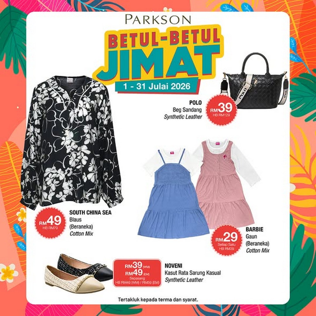 Parkson-Malaysia-July-Big-Save-Promotion-1 1–31 July 2026: Parkson Malaysia July Big Save Promotion – Enjoy Huge Discounts on Fashion, Luggage, Home Appliances and More