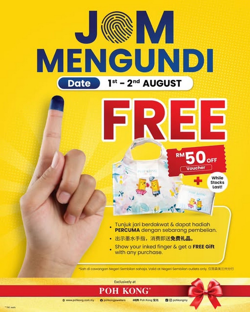 Poh-Kong-Malaysia-Negeri-Sembilan-Free-Gift-Promotion 1-2 August 2026: Poh Kong Malaysia: Negeri Sembilan Free Gift Promotion For Voters With Inked Finger Purchase Proof