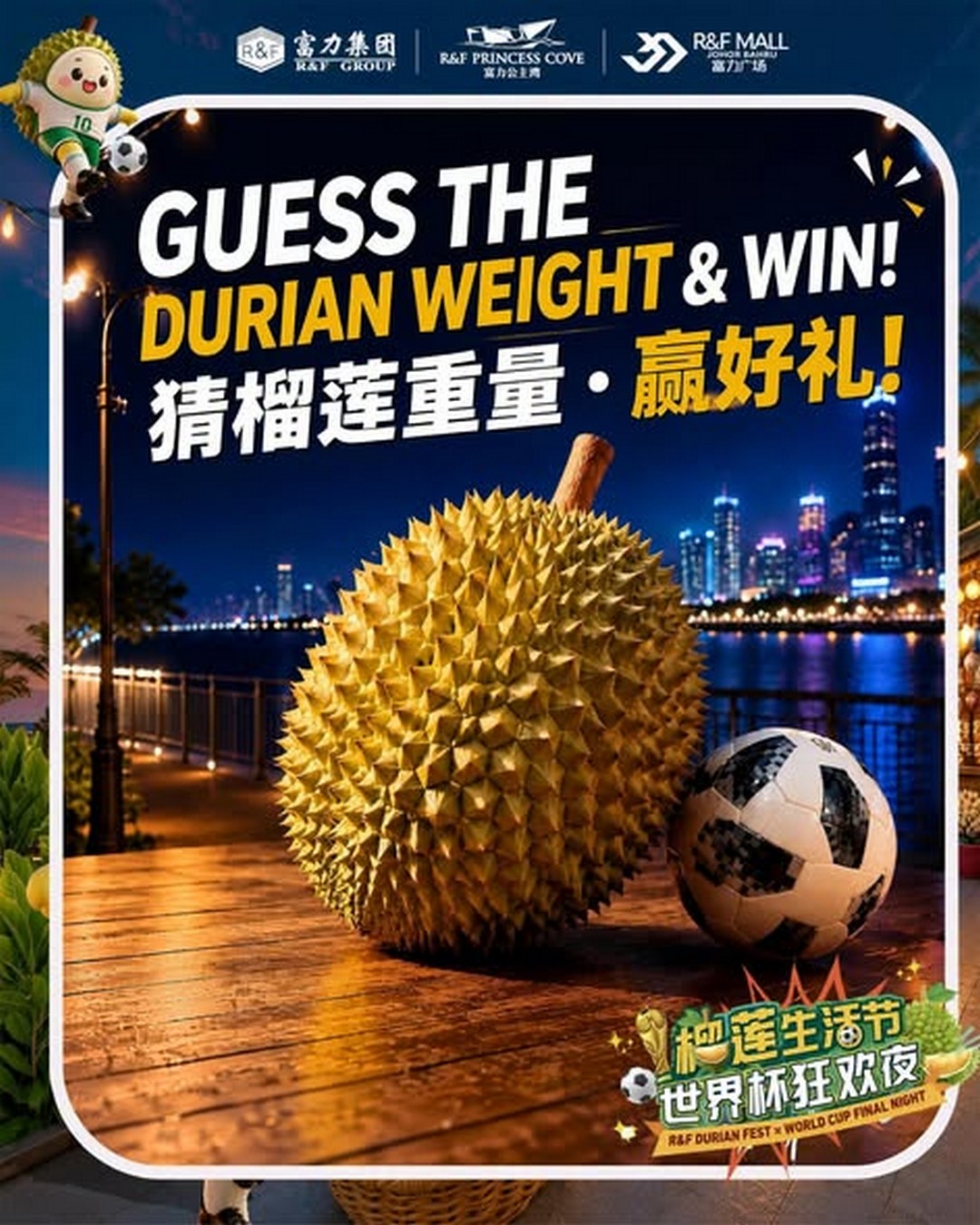 RF-Mall-Johor-Bahru-Durian-Festival-Promotion-and-World-Cup-Carnival-Event 19-20 July 2026: R&F Mall Johor Bahru, Durian Festival Promotion and World Cup Carnival Event