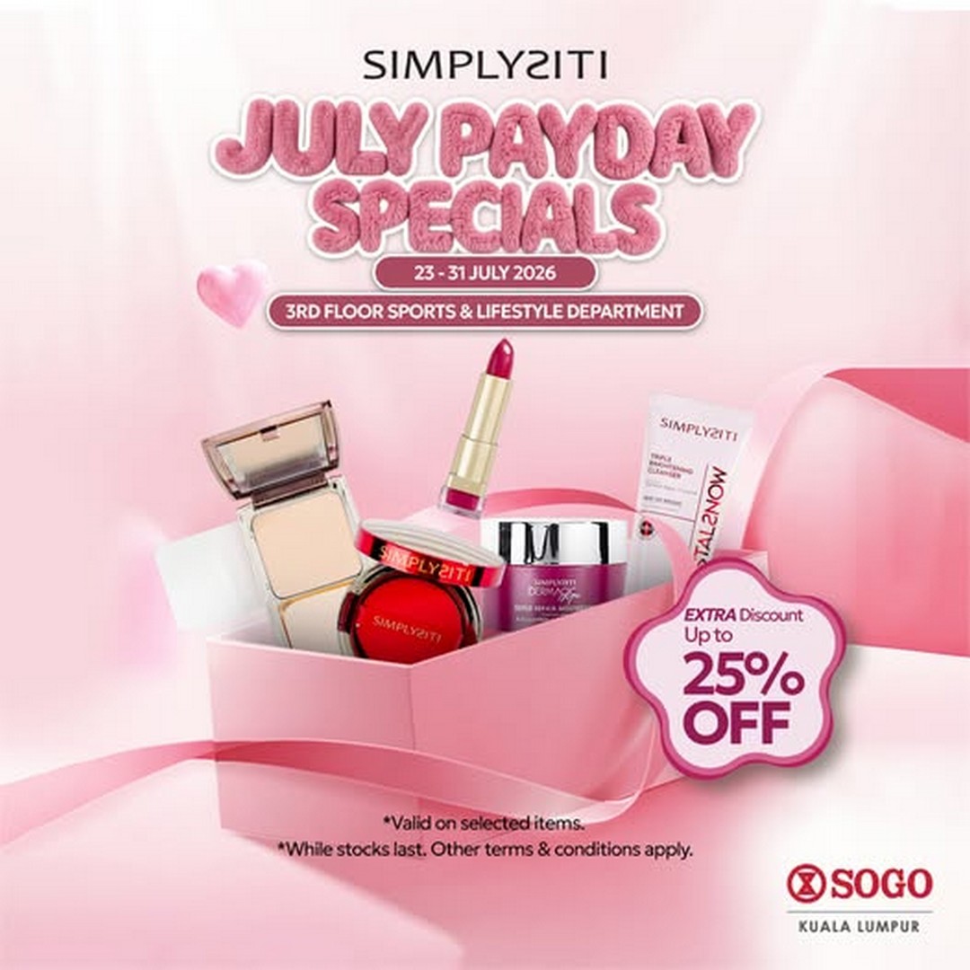 SOGO-Malaysia-July-Payday-Specials-Promotion 23-31 July 2026: SOGO Malaysia: July Payday Specials Promotion with Up to 25% OFF SIMPLYSITI Beauty Products at SOGO KL