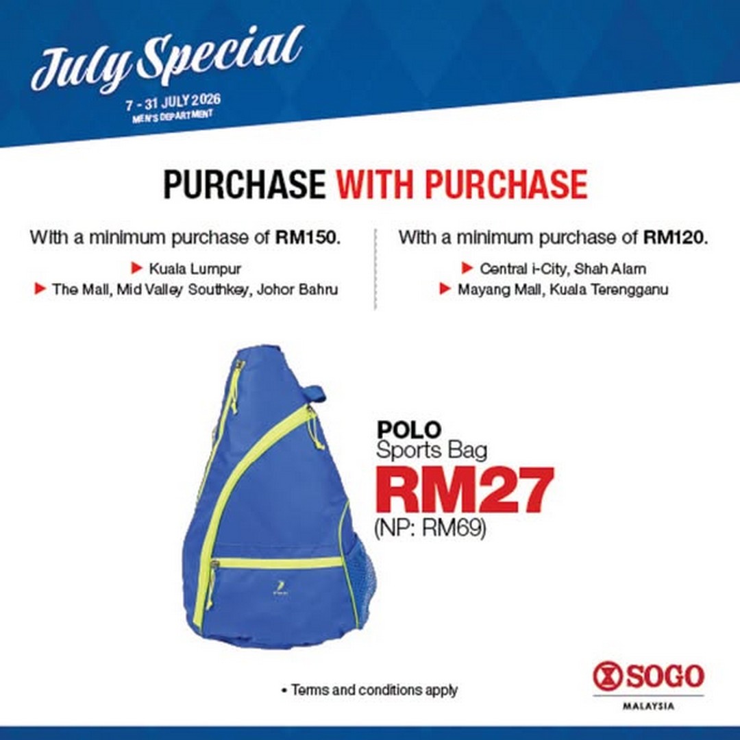 SOGO-Malaysia-Mens-Department-Purchase-with-Purchase-Promotion-2 Now till 31 July 2026: SOGO Malaysia Men's Department Purchase with Purchase Promotion – Get a POLO Sports Bag for Only RM27