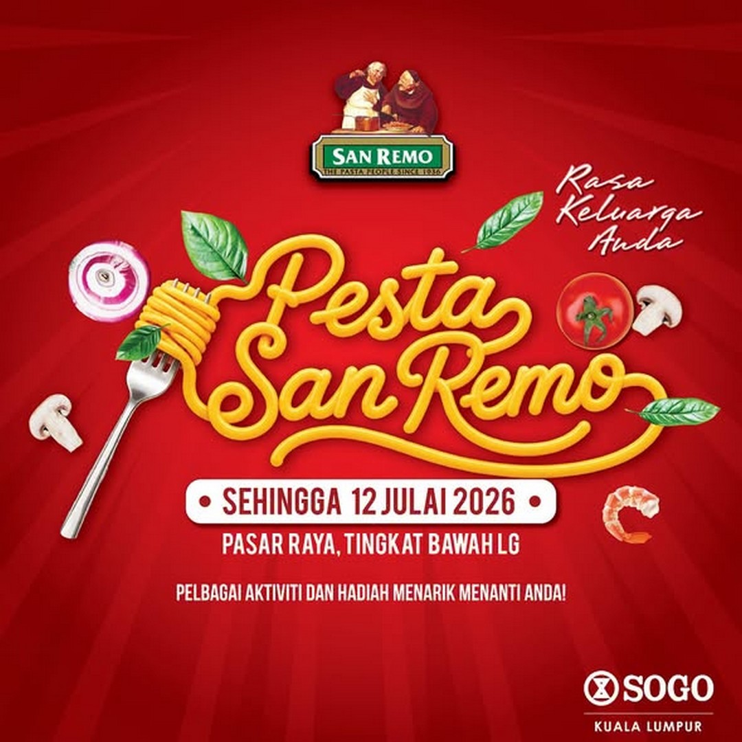 SOGO-Malaysia-San-Remo-Pasta-Promotion-with-Free-Gifts Now till 12 July 2026: SOGO Malaysia San Remo Pasta Promotion with Free Gifts and Live Cooking Demonstration at SOGO Kuala Lumpur