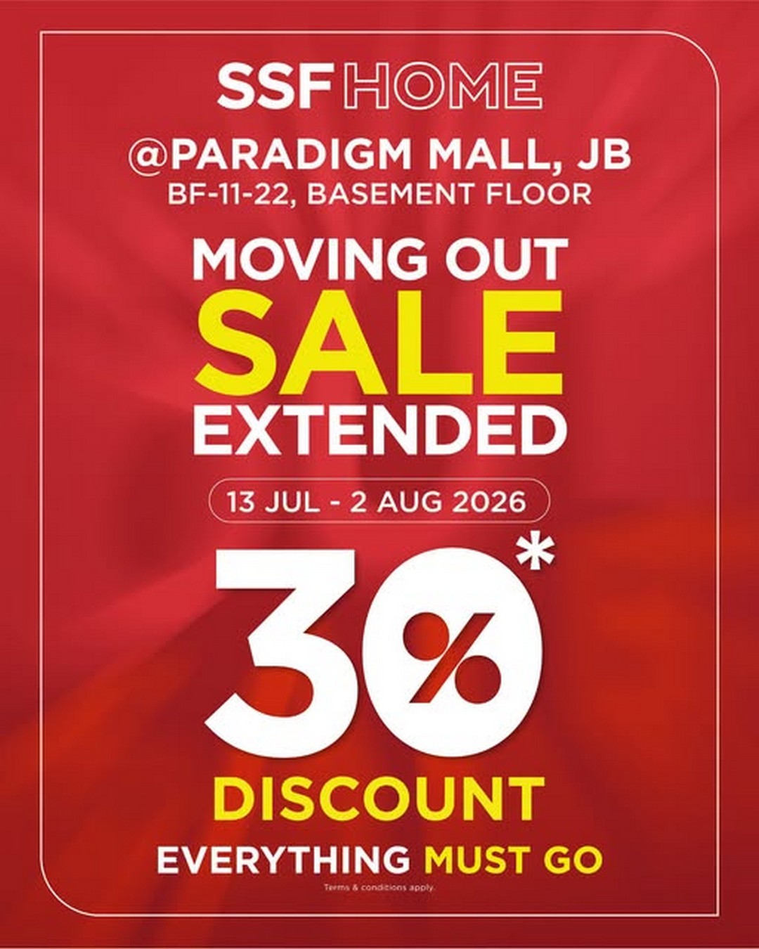 SSFHOME-Malaysia-Moving-Out-Sale-at-Paradigm-Mall-Johor-Bahru 13 July–2 August 2026: SSFHOME Malaysia Moving Out Sale at Paradigm Mall Johor Bahru – Enjoy 30% Storewide Furniture & Home Décor Promotion