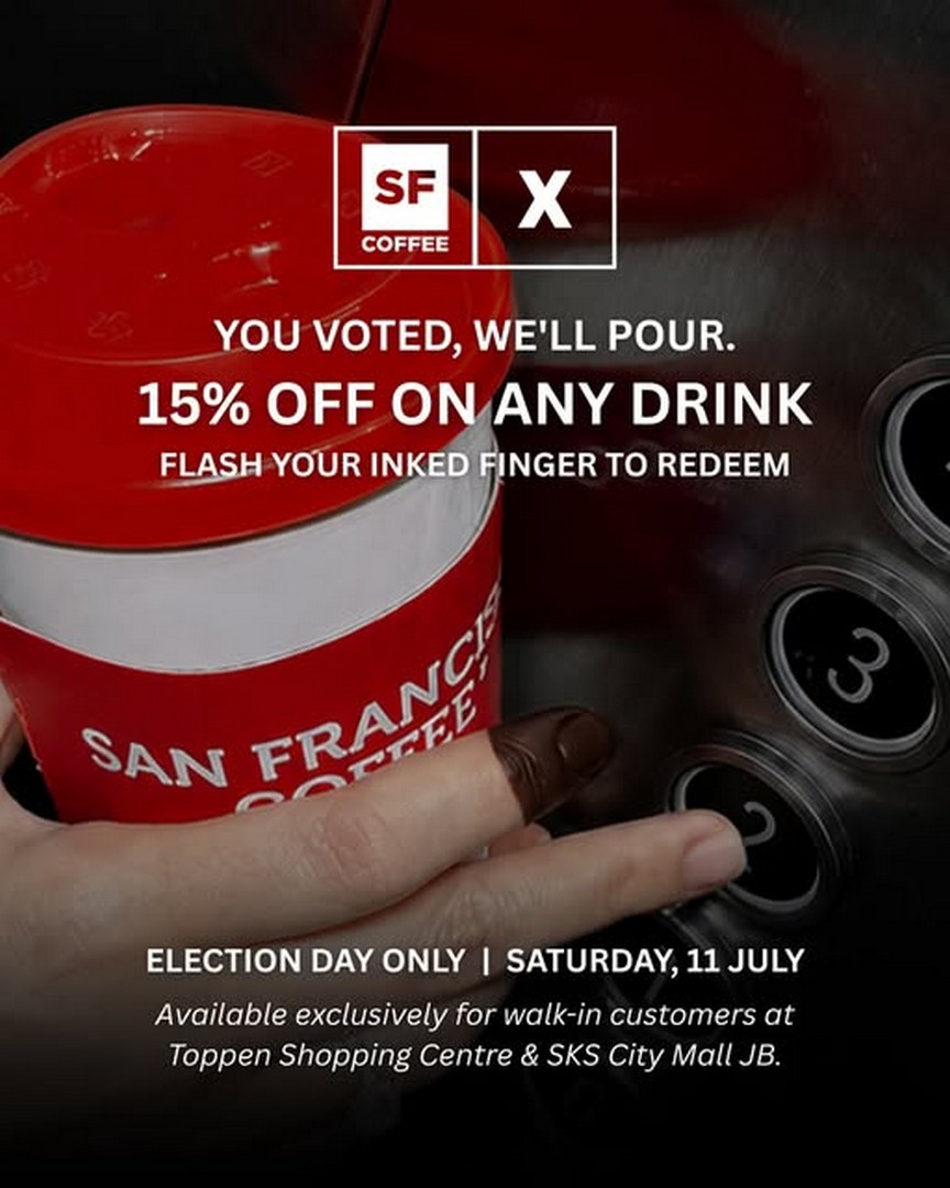 San-Francisco-Coffee-Malaysia-15-OFF-Beverage-Promotion 11 July 2026: San Francisco Coffee Malaysia 15% OFF Beverage Promotion at Johor Bahru Outlets – Election Day Special Deal