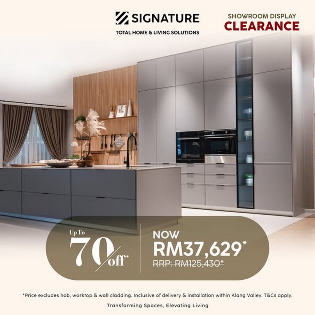 Signature-Malaysia-Showroom-Display-Sale-1 24 July 2026 onwards: Signature Malaysia Showroom Display Clearance Sale Up To 70% OFF on Kitchen Cabinets, Furniture, Wardrobes and Home Furnishing Items
