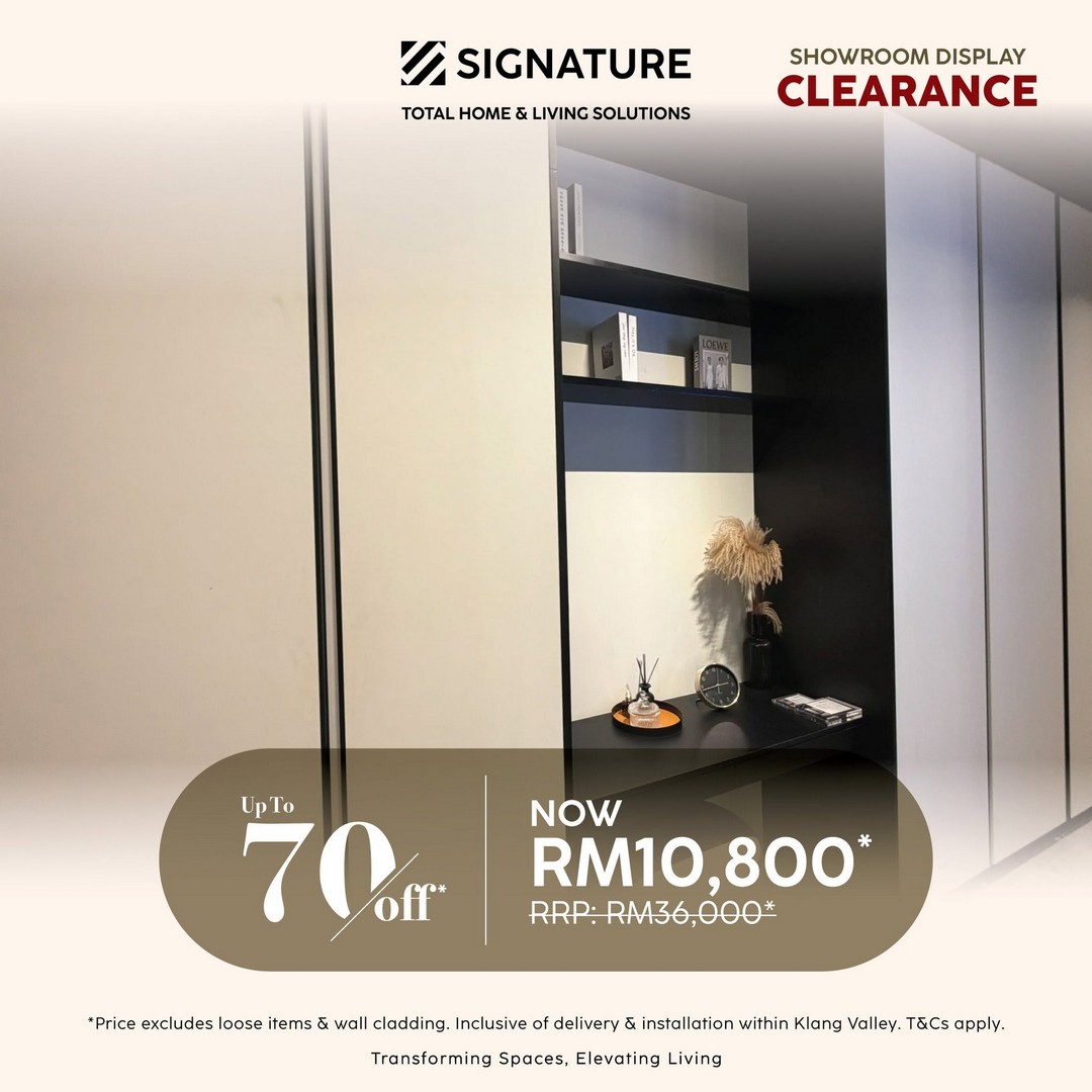 Signature-Malaysia-Showroom-Display-Sale-12 24 July 2026 onwards: Signature Malaysia Showroom Display Clearance Sale Up To 70% OFF on Kitchen Cabinets, Furniture, Wardrobes and Home Furnishing Items