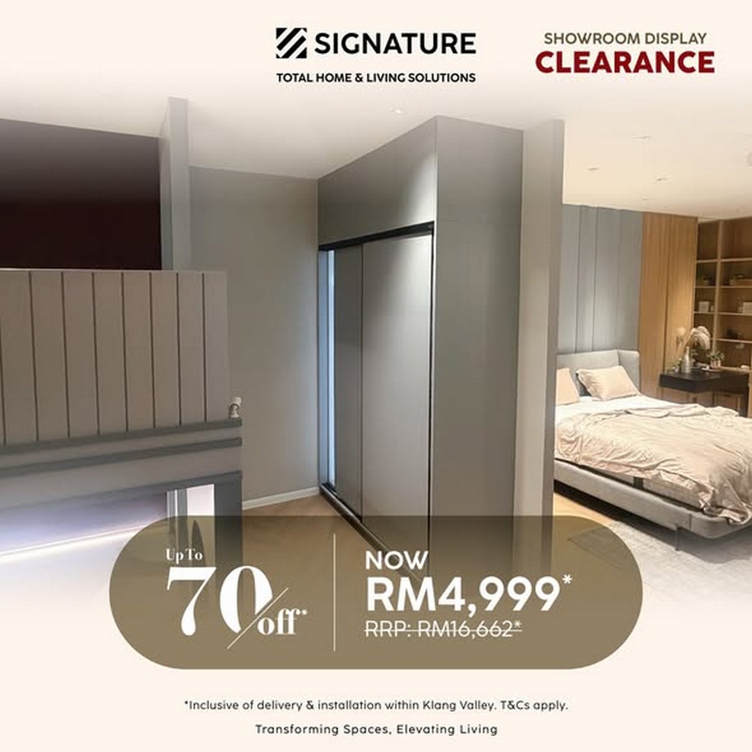 Signature-Malaysia-Showroom-Display-Sale-2 24 July 2026 onwards: Signature Malaysia Showroom Display Clearance Sale Up To 70% OFF on Kitchen Cabinets, Furniture, Wardrobes and Home Furnishing Items