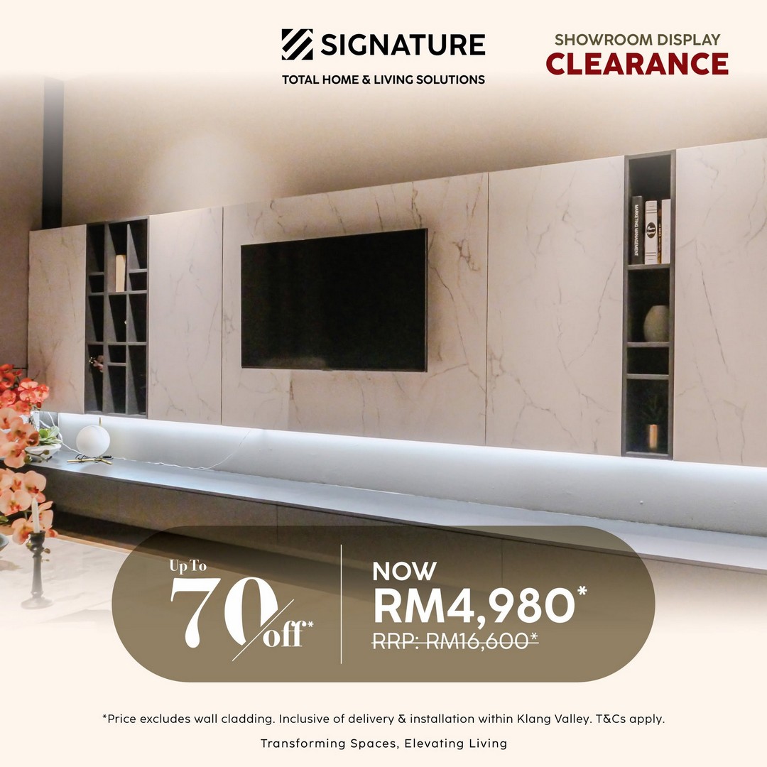 Signature-Malaysia-Showroom-Display-Sale-4 24 July 2026 onwards: Signature Malaysia Showroom Display Clearance Sale Up To 70% OFF on Kitchen Cabinets, Furniture, Wardrobes and Home Furnishing Items