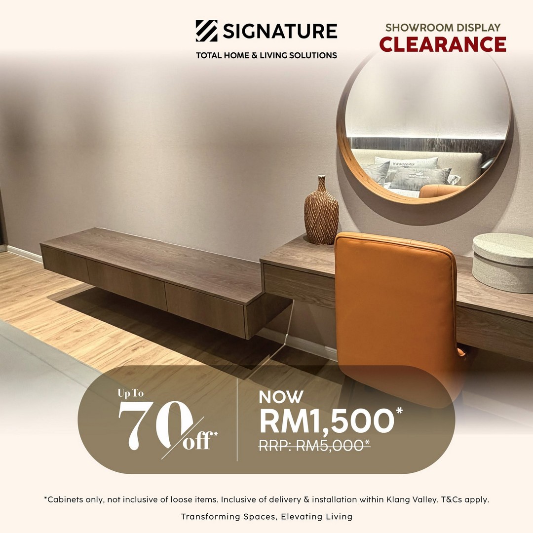 Signature-Malaysia-Showroom-Display-Sale-5 24 July 2026 onwards: Signature Malaysia Showroom Display Clearance Sale Up To 70% OFF on Kitchen Cabinets, Furniture, Wardrobes and Home Furnishing Items