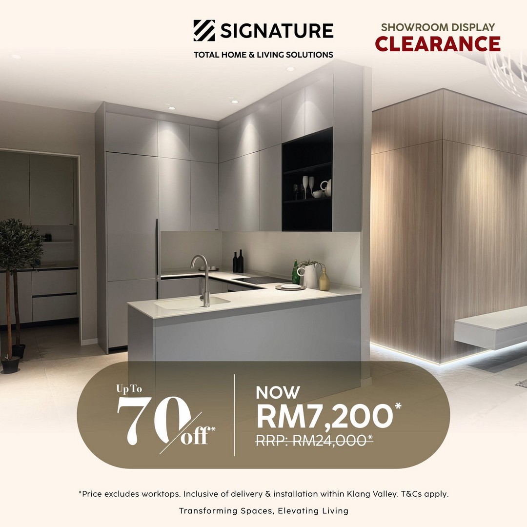 Signature-Malaysia-Showroom-Display-Sale-7 24 July 2026 onwards: Signature Malaysia Showroom Display Clearance Sale Up To 70% OFF on Kitchen Cabinets, Furniture, Wardrobes and Home Furnishing Items