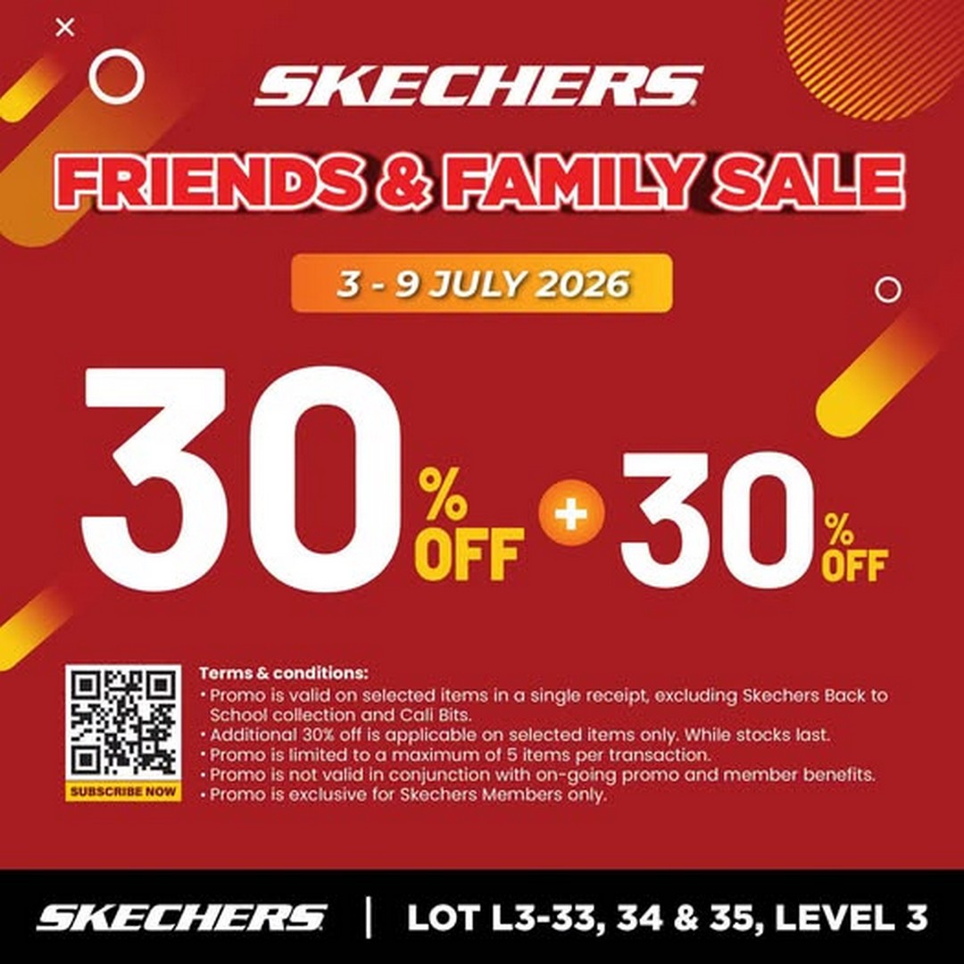 Skechers-Friends-Family-Sale 3–9 July 2026: Skechers Friends & Family Sale – Members Enjoy 30% Plus Extra 30% OFF Selected Items Promotion in Malaysia