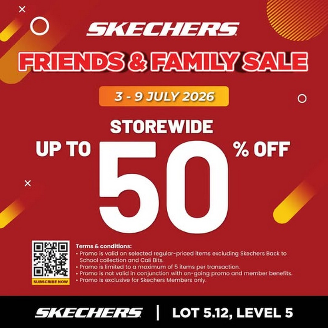 Skechers-Malaysia-Friends-Family-Sale-at-Pavilion-KL 3–9 July 2026: Skechers Malaysia Friends & Family Sale at Pavilion KL – Members Enjoy Storewide 50% OFF Promotion