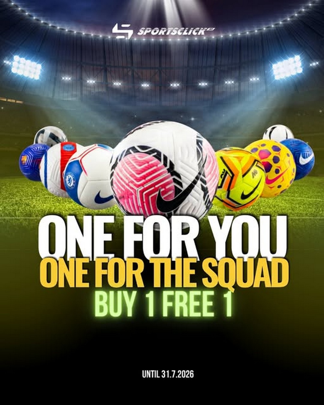 Sportsclick-Malaysia-Buy-1-Free-1-Football-Promotion Now till 31 July 2026: Sportsclick Malaysia Buy 1 Free 1 Football Promotion – Save More on Selected Footballs for Training, Matches and Gifts