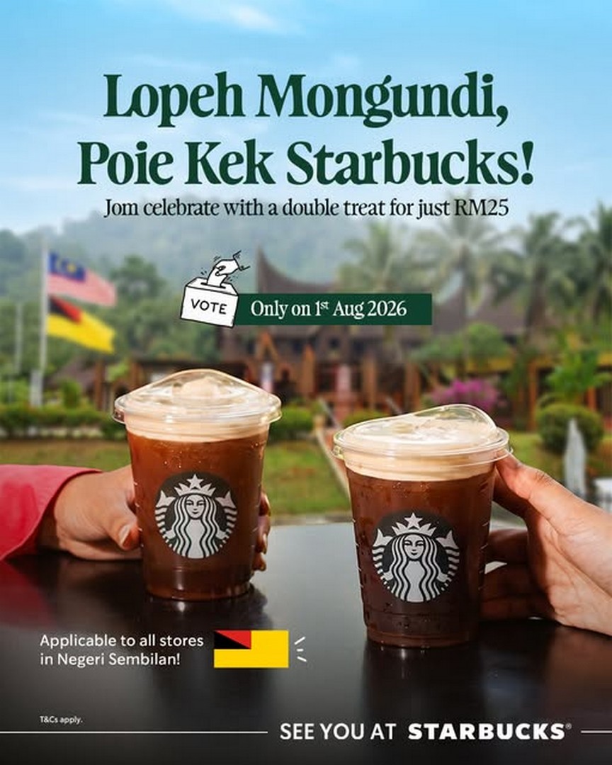 Starbucks-Malaysia-Negeri-Sembilan-Election-Day-Promotion 1 August 2026: Starbucks Malaysia Negeri Sembilan: Election Day Promotion Enjoy 2 Grande Handcrafted Beverages for RM25 Sale