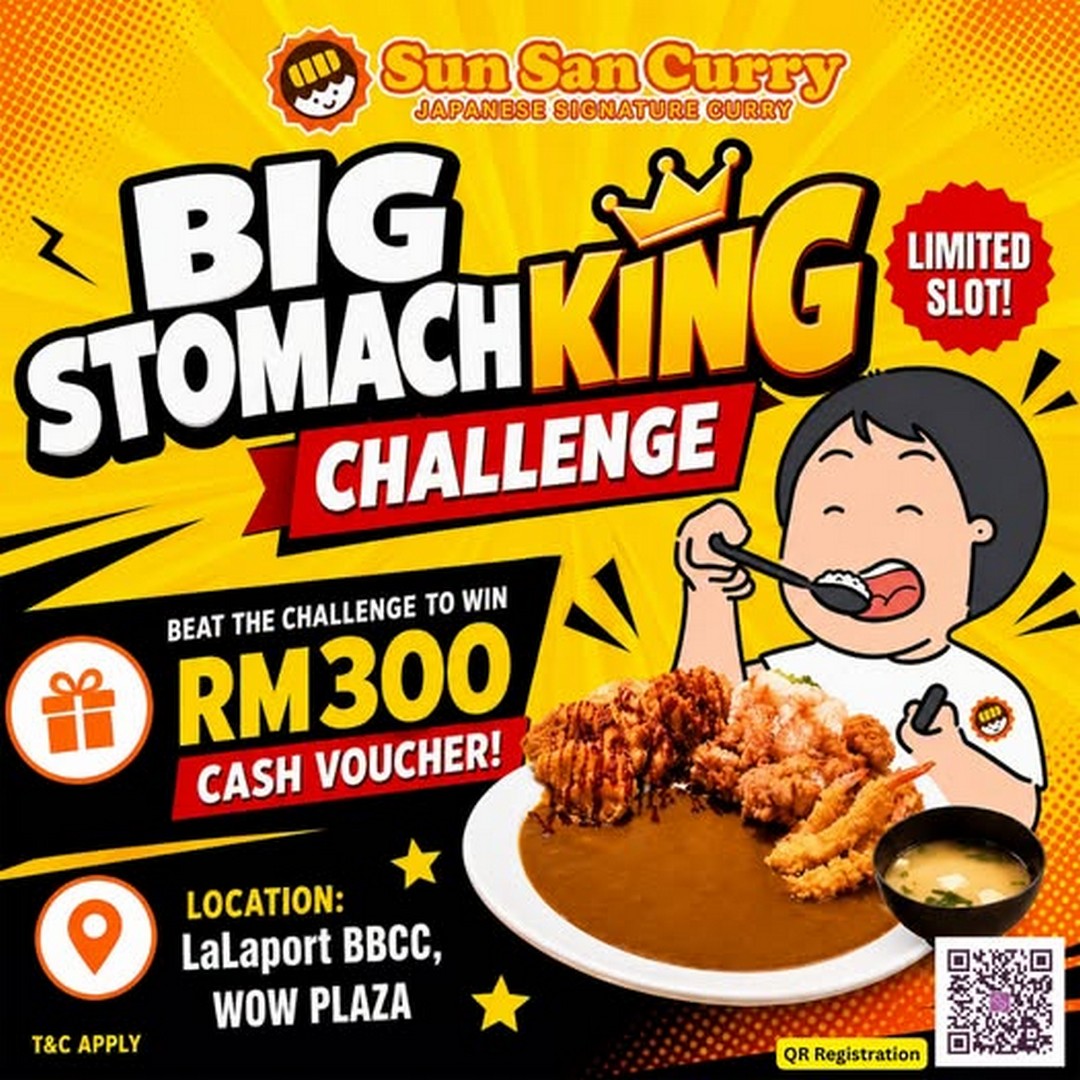 Sun-San-Curry-Big-Stomach-King-Challenge-Event-at-LaLaport-BBCC 1-8 August 2026: Sun San Curry Big Stomach King Challenge Event at LaLaport BBCC, Win Lifetime Discount Card and RM300 Voucher