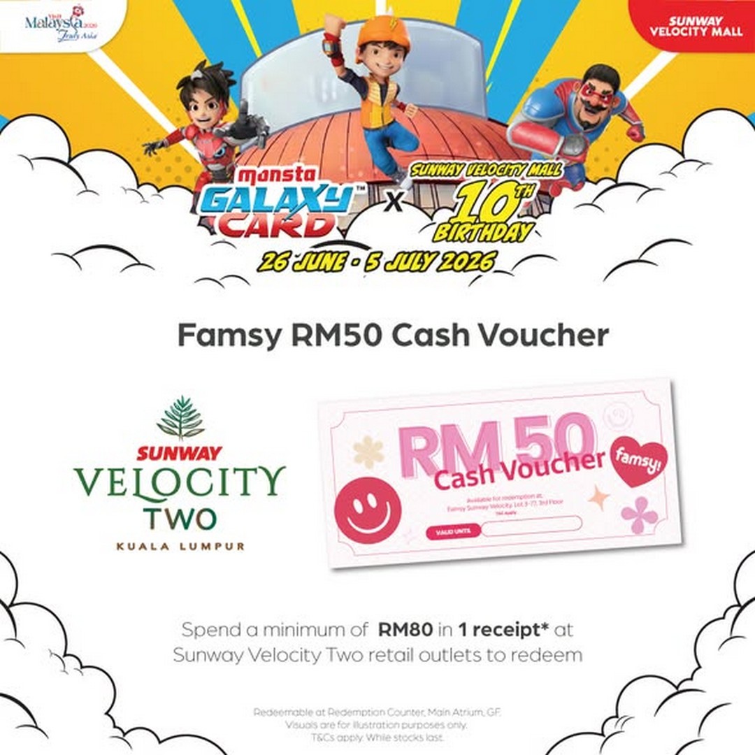 Sunway-Velocity-Mall-10th-Birthday-MONSTA-Mission-Promotion-2 26 June – 5 July 2026: Sunway Velocity Mall 10th Birthday MONSTA Mission Promotion – Spend from RM80 and RM350 to Redeem Exclusive Rewards, Hero Utility Pack, RM50 Famsy Cash Voucher and Stand a Chance to Win Prizes Worth Over RM25,000