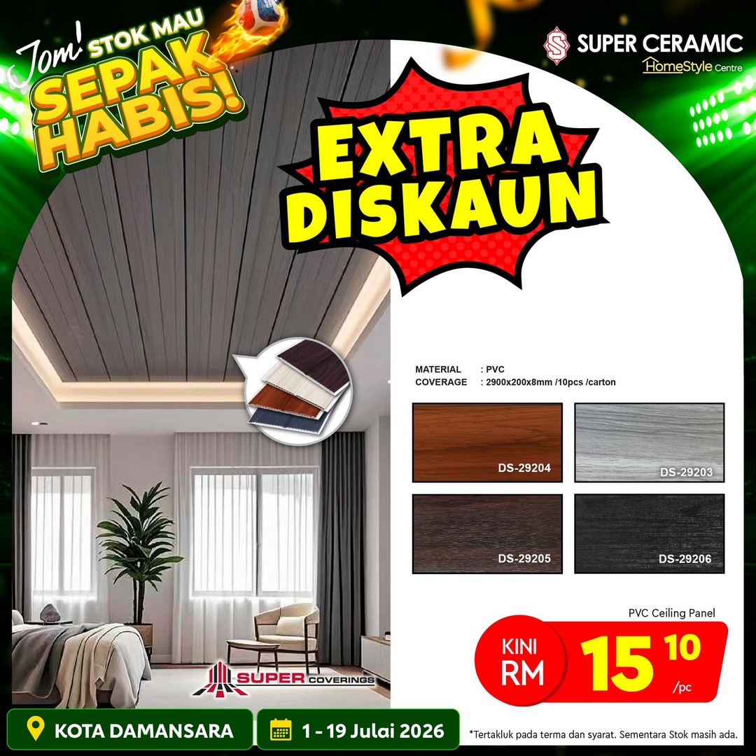 Super-Ceramic-Home-Renovation-Promotion-–-Enjoy-Extra-Discounts-11 1–19 July 2026: Super Ceramic Home Renovation Promotion – Enjoy Extra Discounts on Tiles, Building Materials and Renovation Supplies at Super Ceramic Damansara City
