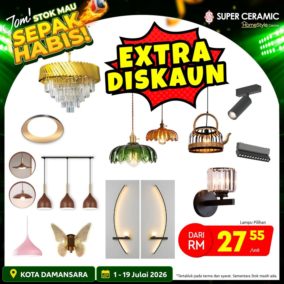 Super-Ceramic-Home-Renovation-Promotion-–-Enjoy-Extra-Discounts-15 1–19 July 2026: Super Ceramic Home Renovation Promotion – Enjoy Extra Discounts on Tiles, Building Materials and Renovation Supplies at Super Ceramic Damansara City