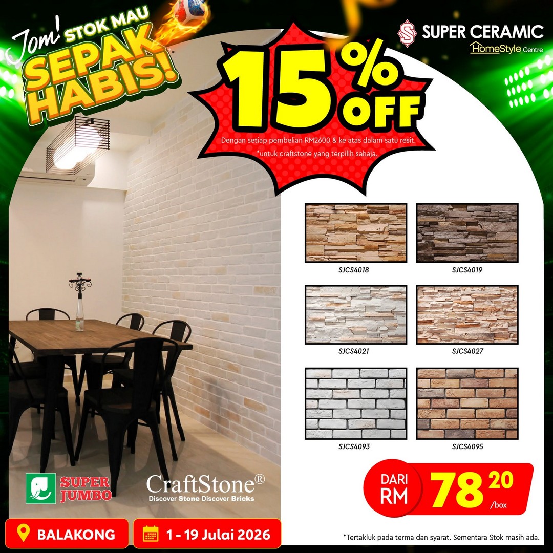 Super-Ceramic-Malaysia-Home-Renovation-Sale-12 1–19 July 2026: Super Ceramic Malaysia Home Renovation Sale with Extra Discounts at Super Ceramic Pond – Limited Stock Available While Supplies Last