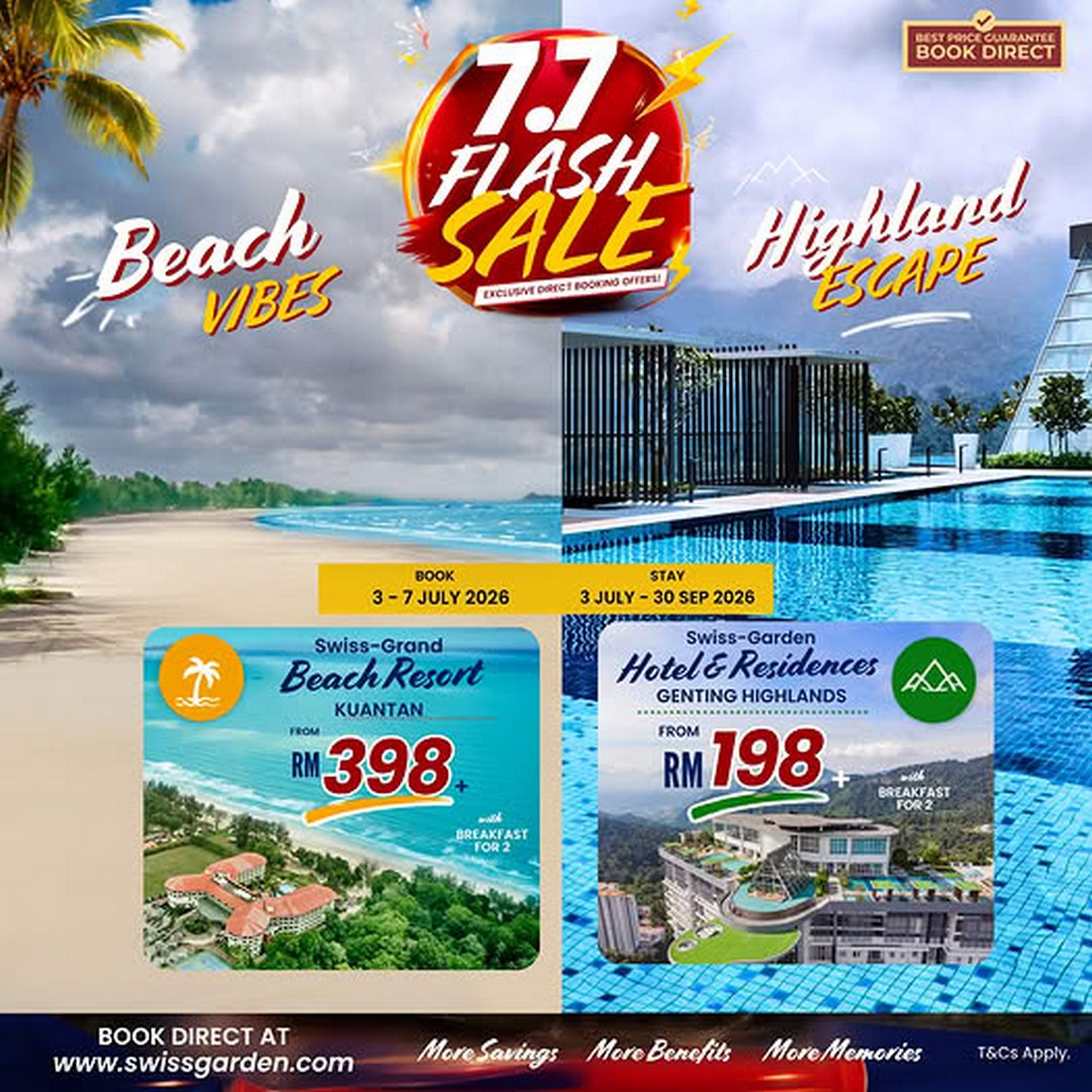 Swiss-Garden-International-Hotels-Resorts-Inns-7.7-Flash-Sale 3–7 July 2026: Swiss-Garden International Hotels, Resorts & Inns 7.7 Flash Sale Promotion – Enjoy Hotel Stays with Breakfast Buffet and FREE Late Check-out Across Malaysia