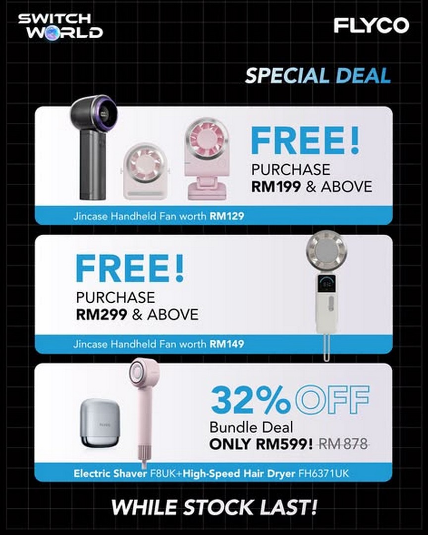 Switch-Malaysia-Switch-World-2026-Flyco-Bundle-Deals-3 23-26 July 2026: Switch Malaysia: Switch World 2026 Flyco Bundle Deals Promotion with Up to 32% OFF and Free Gifts at Aman Central