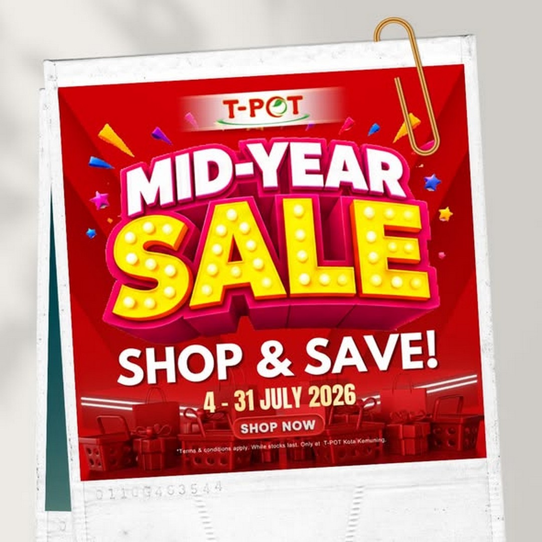 T-POT-Malaysia-Buy-More-Save-More-Promotion-at-Kota-Kemuning 4-31 July 2026: T-POT Malaysia Buy More Save More Promotion at Kota Kemuning – Enjoy Bigger Savings on Your Favourite Hotpot Meals