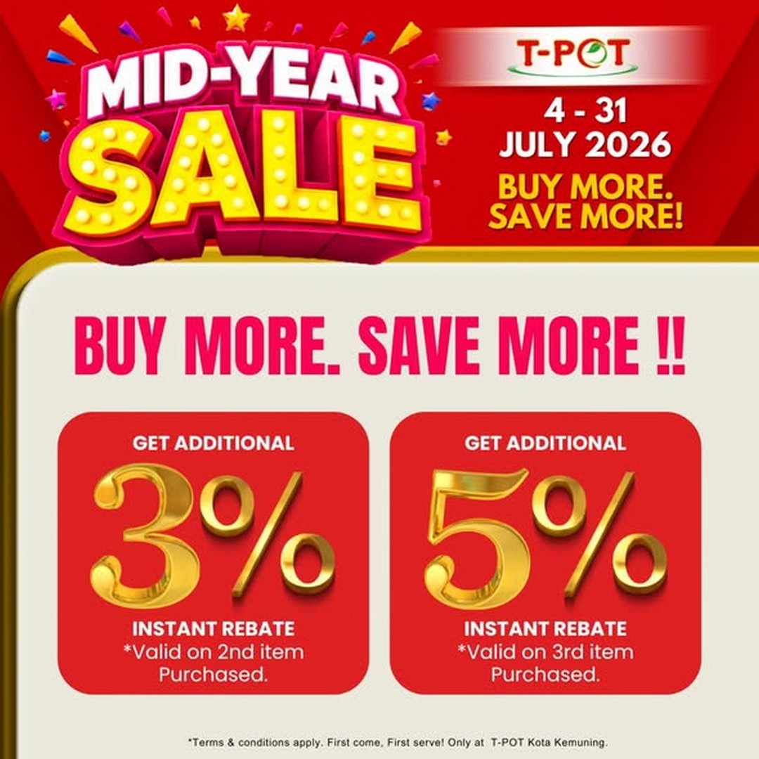 T-Pot-Malaysia-Mid-Year-Sale-Promotion-1 4–31 July 2026: T-Pot Malaysia Mid-Year Sale Promotion – Buy More, Save More on Home Appliances with Exclusive Energy Rebates