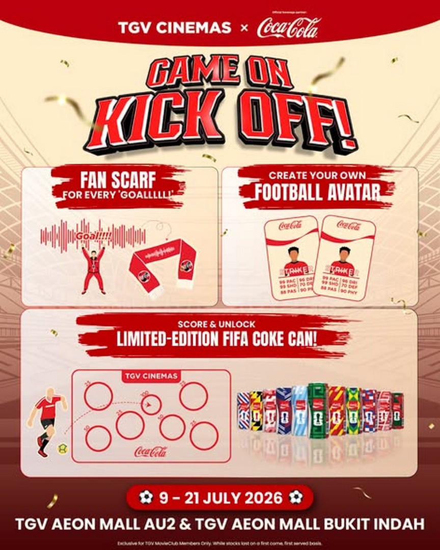 TGV-Cinemas-Football-Fever-Promotion-1 9-21 July 2026: TGV Cinemas Football Fever Promotion – Win Exclusive Coca-Cola Rewards, Football Collectibles and Live Watch Party Experience at AEON Mall AU2 & Bukit Indah