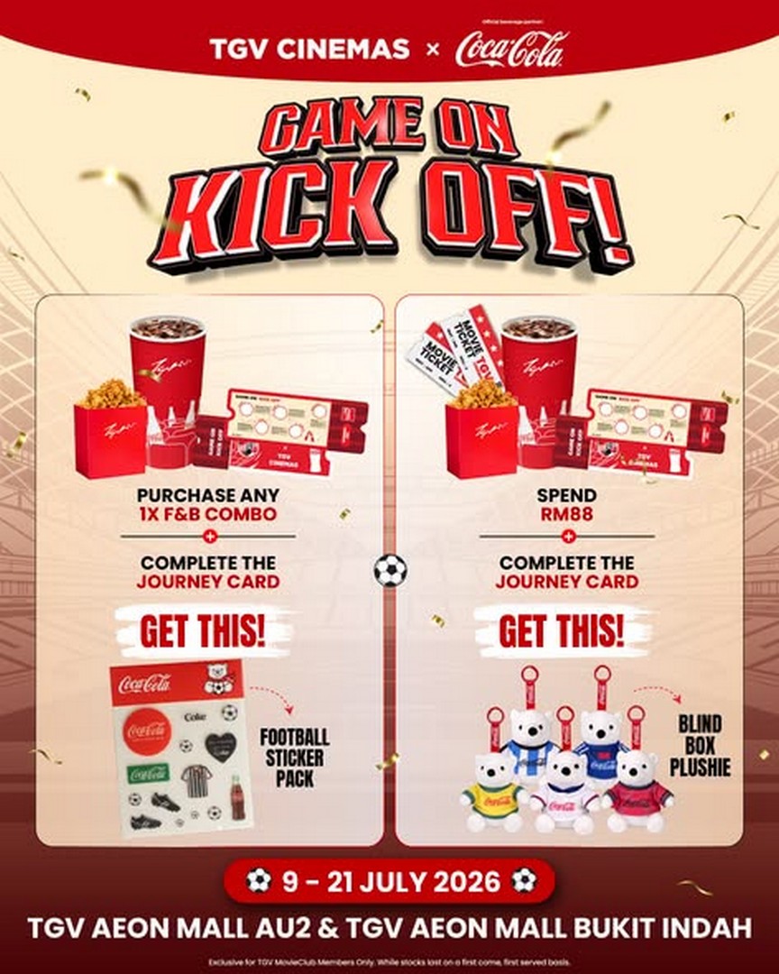 TGV-Cinemas-Football-Fever-Promotion 9-21 July 2026: TGV Cinemas Football Fever Promotion – Win Exclusive Coca-Cola Rewards, Football Collectibles and Live Watch Party Experience at AEON Mall AU2 & Bukit Indah