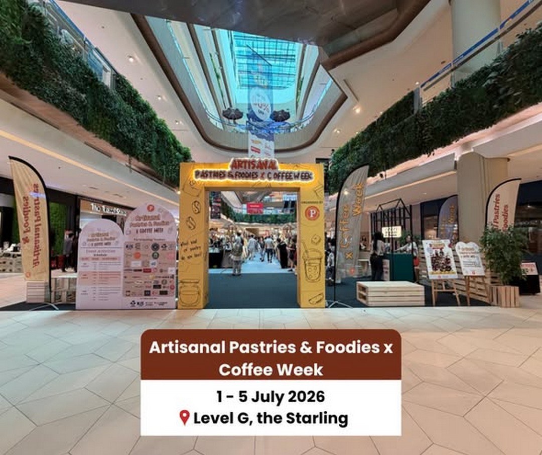 The-Starling-Artisanal-Pastries-Foodies-x-Coffee-Week-Promotion 1–5 July 2026: The Starling Artisanal Pastries & Foodies x Coffee Week Promotion – Enjoy Fresh Bakes, Specialty Coffee and Live Entertainment in One Delicious Event