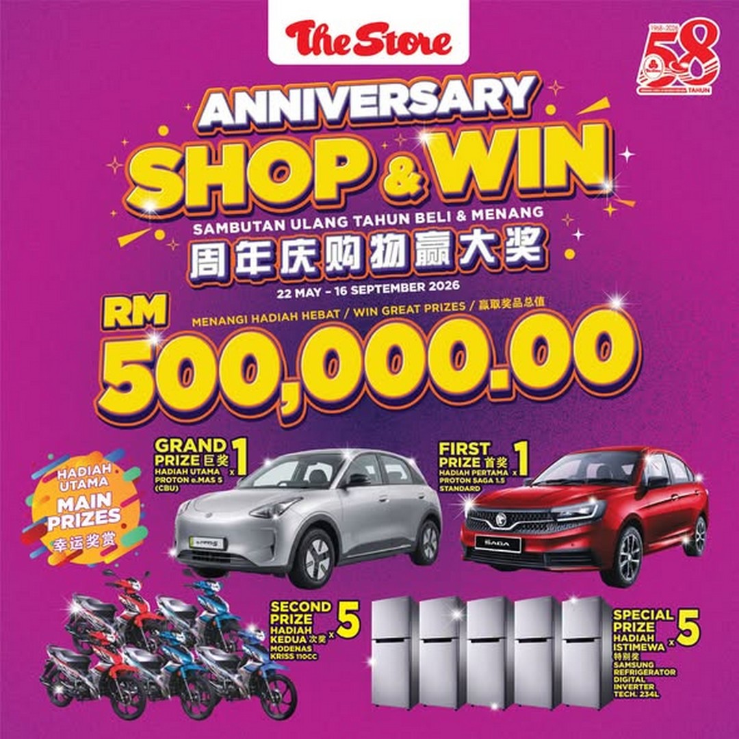 The-Store-Malaysia-58th-Anniversary-Shop-Win-Promotion 22 May – 16 September 2026: The Store Malaysia 58th Anniversary Shop & Win Promotion – Spend RM50 and Stand a Chance to Win Proton Cars, Instant Rewards and More