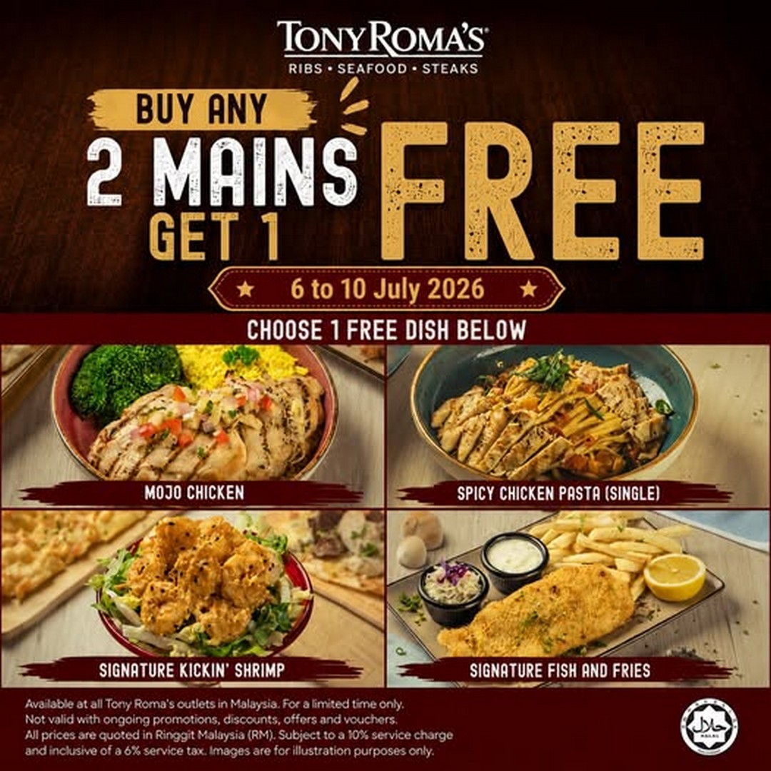Tony-Romas-Malaysia-Buy-2-Mains-Get-1-FREE-Dish-Promotion 6–10 July 2026: Tony Roma's Malaysia Buy 2 Mains, Get 1 FREE Dish Promotion – Gather Your Family and Friends for an Incredible Feast