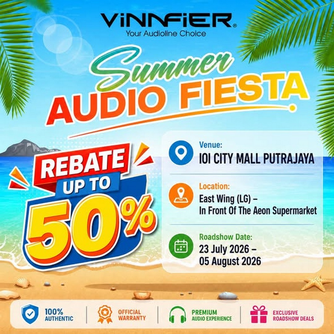 VINNFIER-Summer-Audio-Fiesta-Sale-at-IOI-City-Mall-Putrajaya 23 July–5 August 2026: VINNFIER Summer Audio Fiesta Sale at IOI City Mall Putrajaya – Enjoy Up to 50% Rebates Plus Early Bird Deals from RM0.99