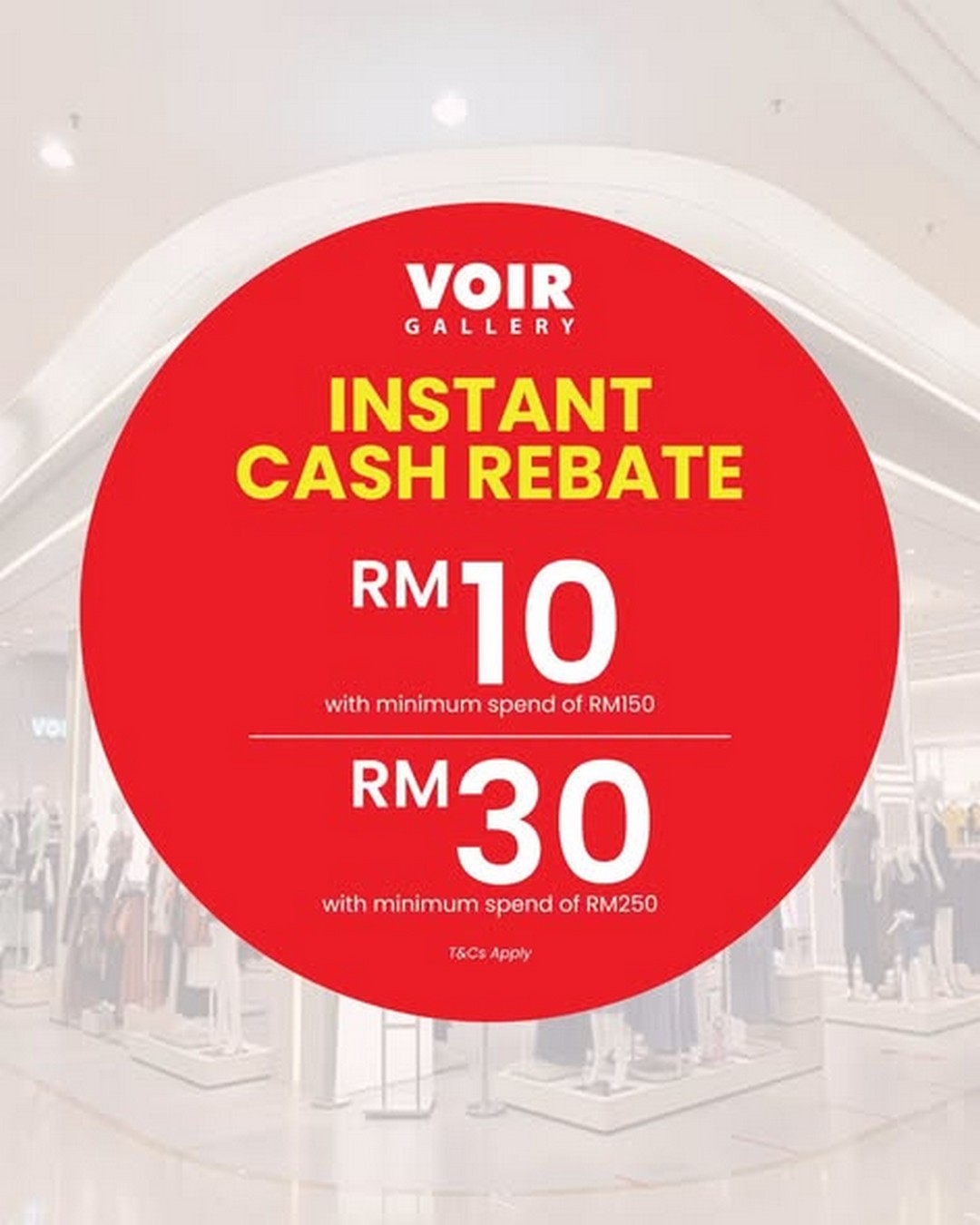 VOIR-Gallery-Instant-Cash-Rebate-Promotion 10 July – 2 August 2026: VOIR Gallery Instant Cash Rebate Promotion – Save Up to RM30 Instantly on Fashion Purchases Across Malaysia