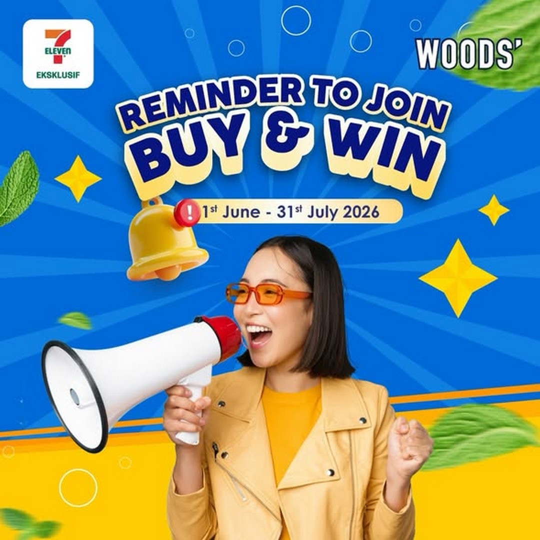 WOODS-Malaysia-Buy-Win-Contest-Promotion 1 June – 31 July 2026: WOODS' Malaysia Buy & Win Contest Promotion – Purchase at 7-Eleven Malaysia and Stand a Chance to Win Exciting Rewards