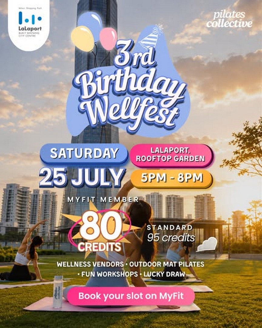 Wellfest-at-LaLaport-BBCC-Wellness-Birthday-Celebration 25 July 2026: Wellfest at LaLaport BBCC: Wellness Birthday Celebration Event with Pilates, Workshops, Booths and Lucky Draw