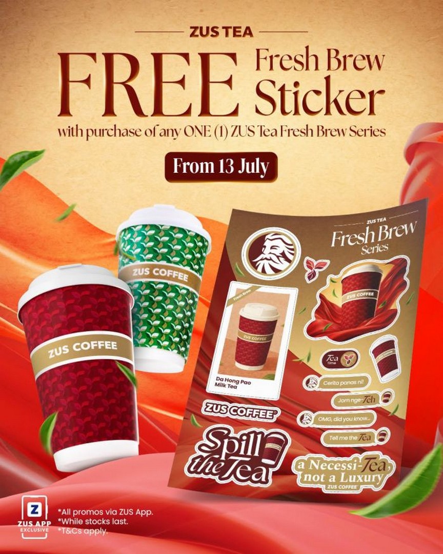 ZUS-Coffee-FREE-Fresh-Brew-Sticker-Promotion 13 July 2026 onwards: ZUS Coffee FREE Fresh Brew Sticker Promotion – Receive an Exclusive Tea Series Sticker with Every Eligible Fresh Brew Tea Purchase via ZUS App