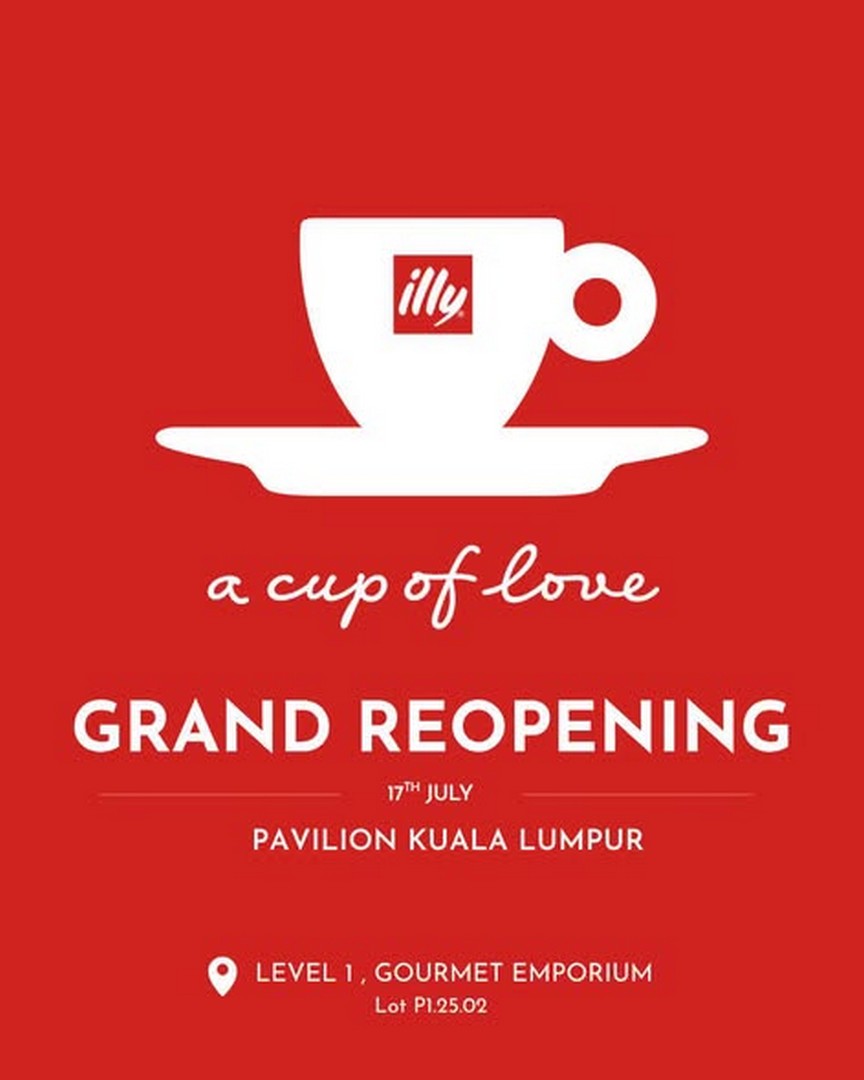 illy-Pavilion-KL-Grand-Reopening-Promotion 17-30 July 2026: illy Pavilion KL Grand Reopening Promotion: Buy 1 Free 1 Coffee and 30% OFF Coffee Deals Event