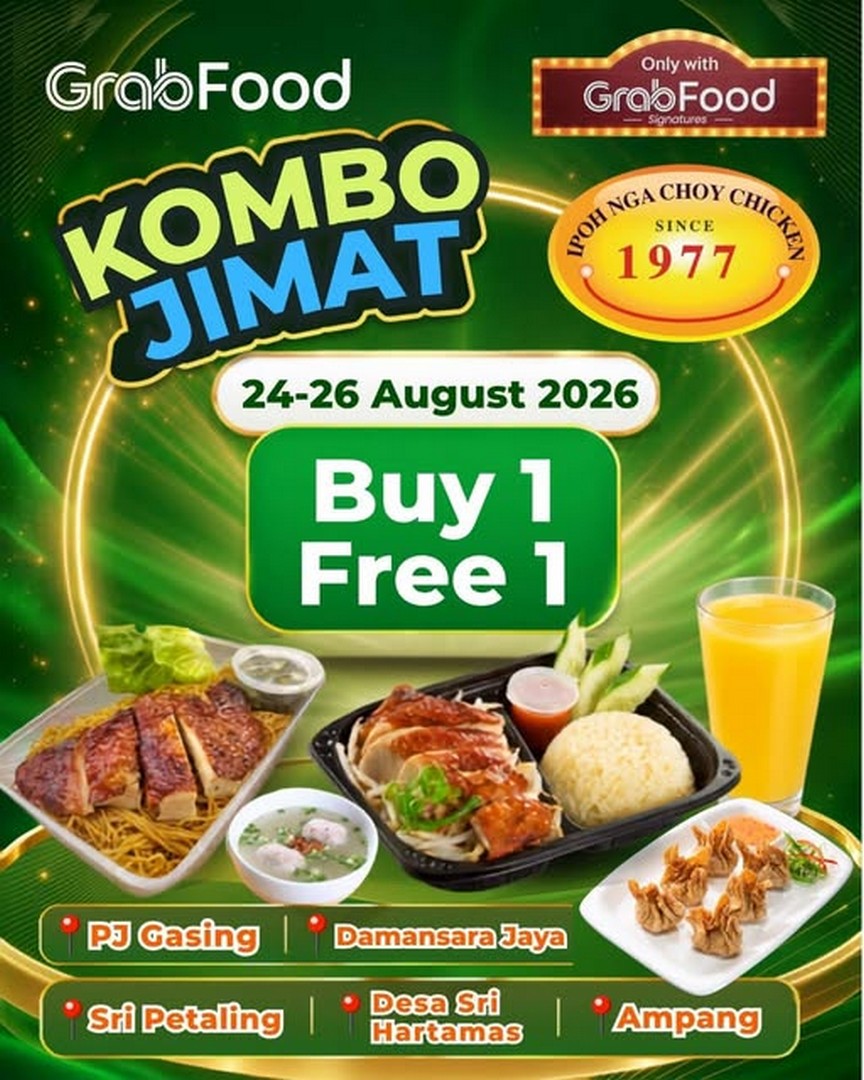 1977-New-Ipoh-Chicken-Rice-Buy-1-Free-1-GRAB-Kombo-Jimat-Promotion 24-26 August 2026: 1977 New Ipoh Chicken Rice: Buy 1 Free 1 GRAB Kombo Jimat Promotion for Main, Side and Drink