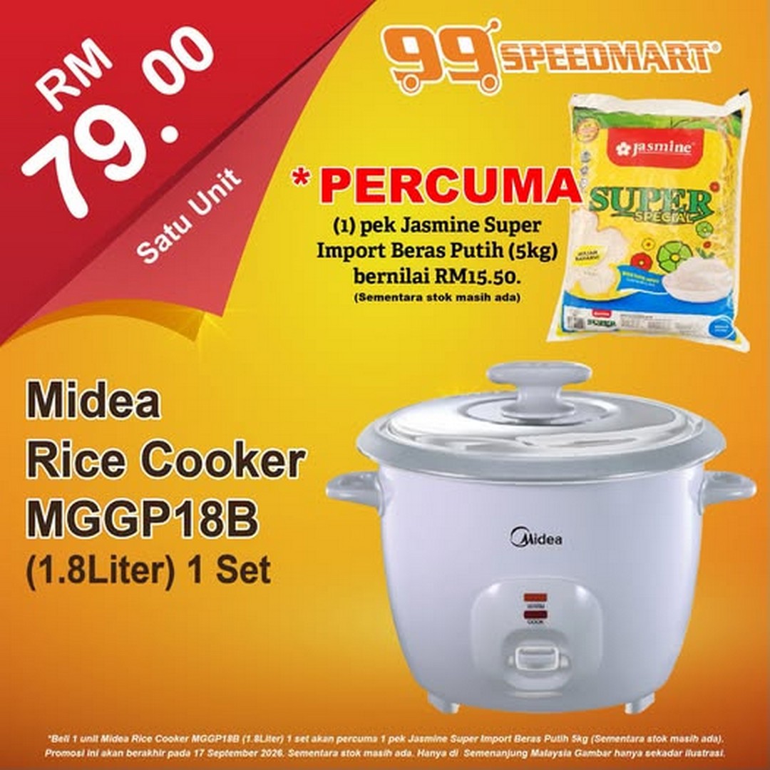 99-Speedmart-Promotion-Buy-Midea-Rice-Cooker 5 August-17 September 2026: 99 Speedmart: Promotion Buy Midea Rice Cooker MGGP18B 1.8L And Get Free 5kg Jasmine Super Import White Rice