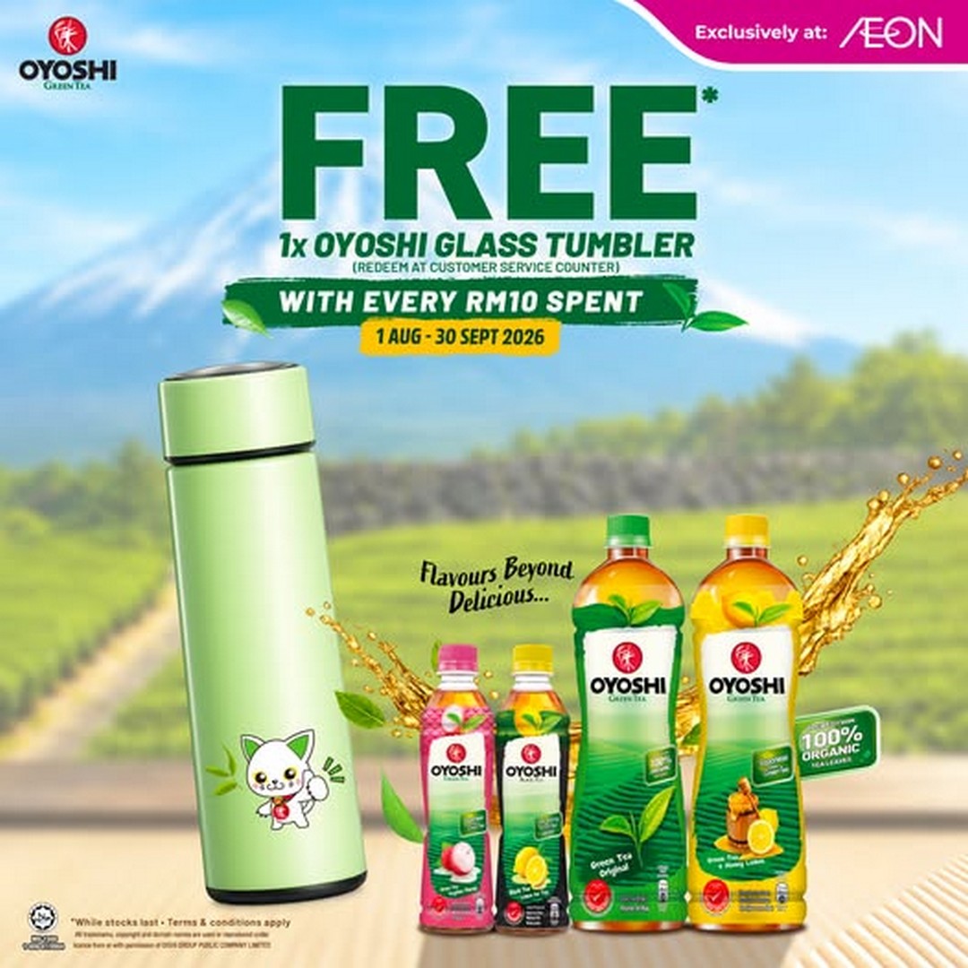 AEON-Malaysia-OYOSHI-Free-Glass-Tumbler-Promotion 1 August-30 September 2026: AEON Malaysia: OYOSHI Free Glass Tumbler Promotion with Tea Purchase Deal