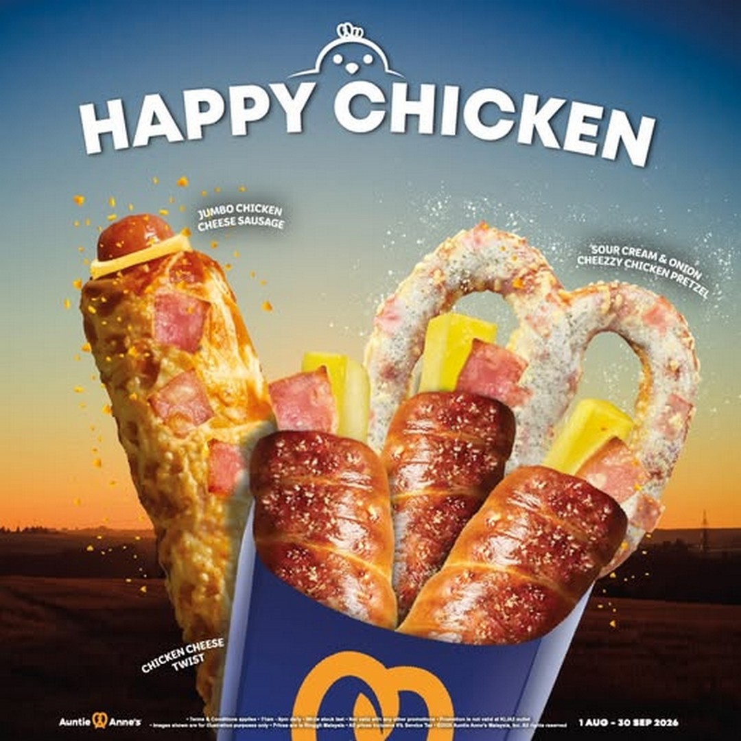 Auntie-Annes-Malaysia-Happy-Chicken-Promotion 1 August–30 September 2026: Auntie Anne's Malaysia Happy Chicken Promotion – Limited-Time Chicken Pretzel & Cheese Favourites Return Across Malaysia
