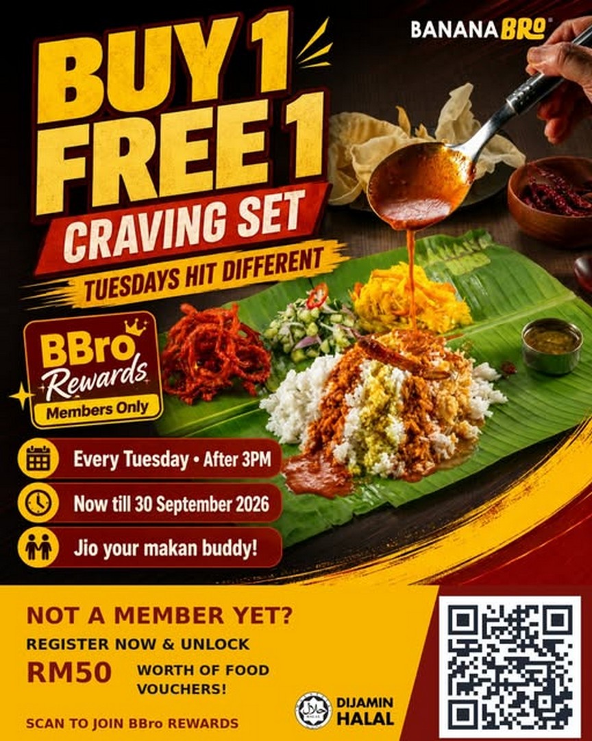 Bananabro-Buy-1-Craving-Set-Get-1-FREE-Every-Tuesday Now till 30 September 2026: Bananabro: Buy 1 Craving Set Get 1 FREE Every Tuesday After 3PM, BBro Rewards Members Promotion