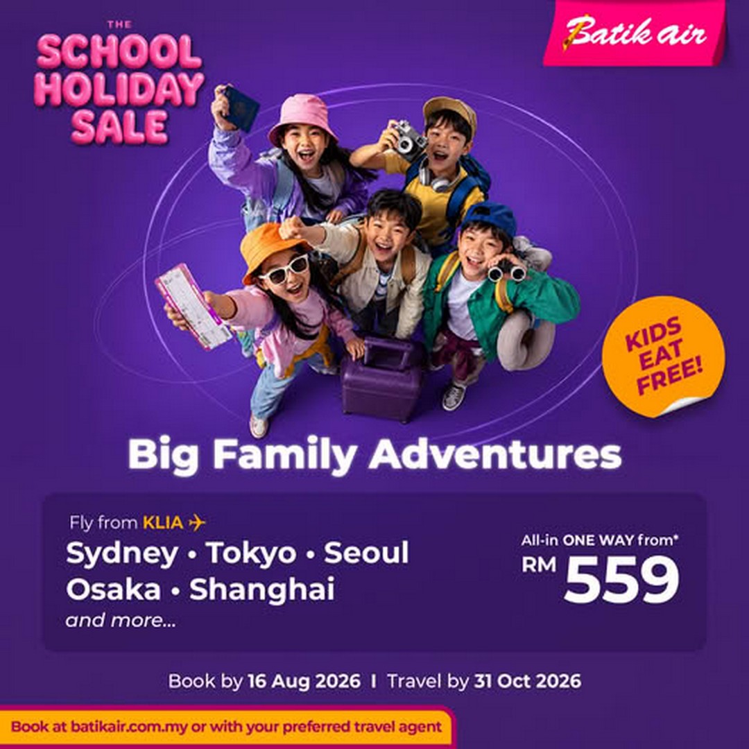 Batik-Air-Malaysia-School-Holiday-Flight-Sale 16 July-16 August 2026: Batik Air Malaysia: School Holiday Flight Sale Promotion from KLIA for Domestic and International Family Travel