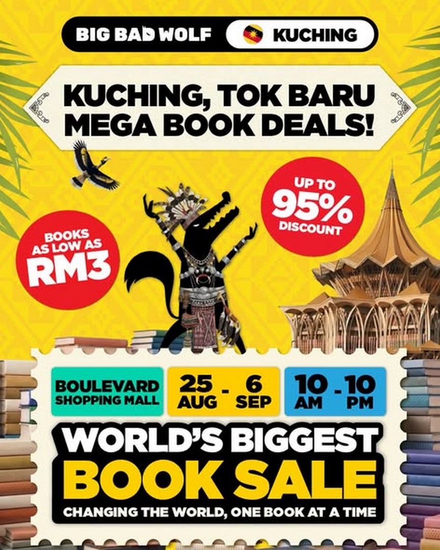 Big-Bad-Wolf-Books-Book-Sale-Promotion-with-Books 25 August-6 September 2026: Big Bad Wolf Books: Book Sale Promotion with Books from RM3, Up to 95% Off and a Chance to Win 10g Gold Bar in Kuching